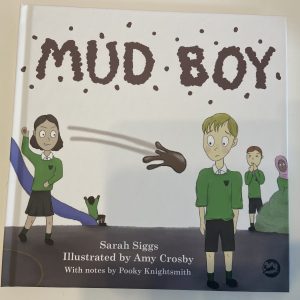 Book – Mud Boy by Sarah Siggs